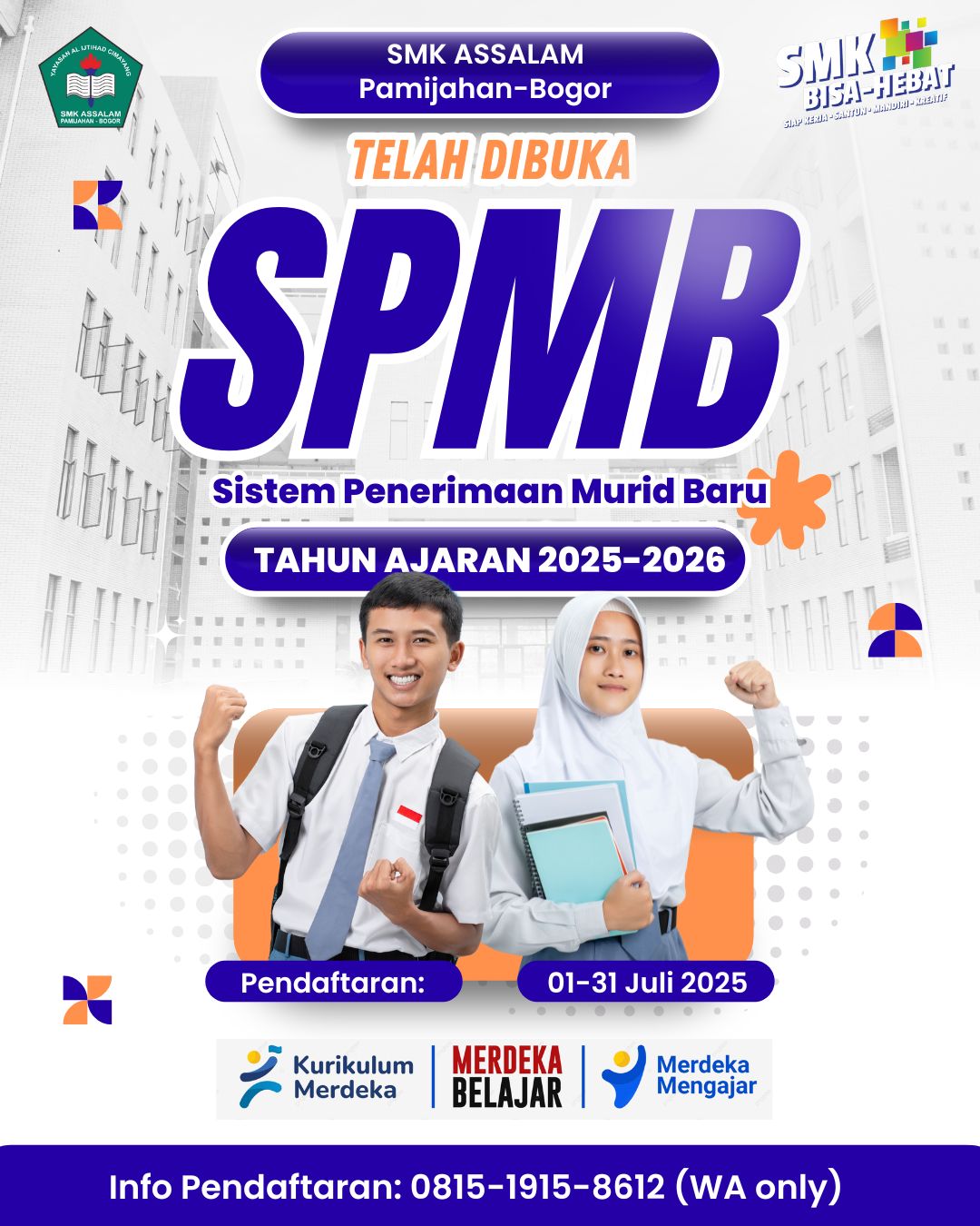 SPMB Tahun Ajaran 2025/2026 Telah Di Buka: Wujudkan Potensi Bersama Kami!